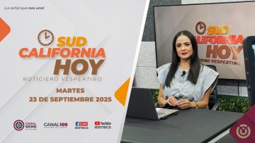 Sudcalifornia Hoy edición vespertina – 23 de septiembre 2025.