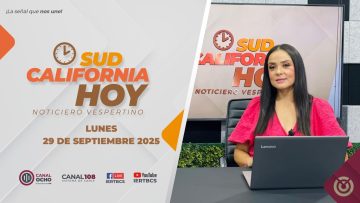 Sudcalifornia Hoy edición vespertina – 29 de septiembre 2025.