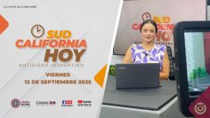 Sudcalifornia Hoy edición vespertina – 12 de septiembre 2025.