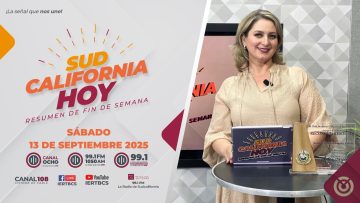 Sudcalifornia Hoy Resumen de fin de semana. – 13 de septiembre 2025.