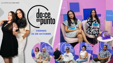 Doce en Punto. – 24 de octubre 2025.