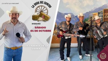 La Hora del Rancho con Sergio Avilés. – 04 de octubre 2025.