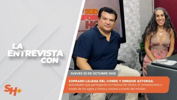 🗣️💬#LaEntrevista con la Soprano Liliana del Conde y Enrique Astorga. – 23 de octubre 2025.
