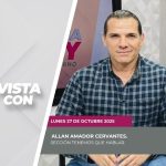 #LaSección Tenemos que hablar con Allan Amador Cervantes. – 27 de octubre 2025.