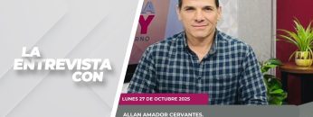 #LaSección Tenemos que hablar con Allan Amador Cervantes. – 27 de octubre 2025.