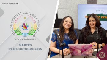 Por el Respeto de tus Derechos – 07 de octubre 2025.