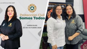 Protección Civil Somos Todos. – 22 de octubre 2025.