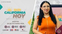 Sudcalifornia Hoy edición matutina con Tania Plateros – 28 de octubre 2025