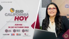 Sudcalifornia Hoy edición nocturna. – 30 de octubre 2025.
