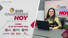 Sudcalifornia Hoy edición nocturna con Zarahí Hamburgo – 13 de octubre 2025.