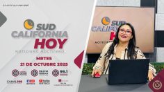 Sudcalifornia Hoy edición nocturna con Zarahí Hamburgo – 21 de octubre 2025.