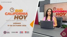 Sudcalifornia Hoy edición vespertina con Daniela Gonzalez – 16 de octubre 2025.