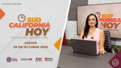 Sudcalifornia Hoy edición vespertina con Daniela Gonzalez – 09 de octubre 2025.