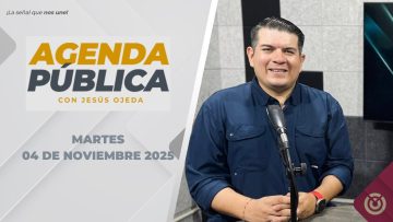 Agenda Pública. – 04 de noviembre 2025.