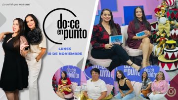 Doce en Punto con Daniela González y Estrella Romero. – 10 de noviembre 2025.