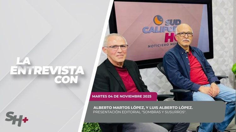 🗣️💬#LaEntrevista con Alberto Martos López, y Luis Alberto López. – 04 de noviembre 2025.