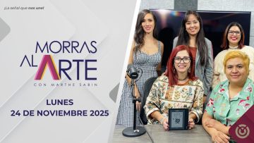 Morras al Arte – 24 de noviembre 2025