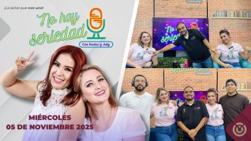 No hay seriedad con Denise y July – 05 de noviembre 2025.