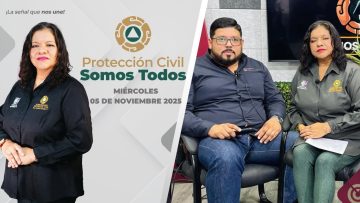 Protección Civil Somos Todos – 05 de noviembre 2025.