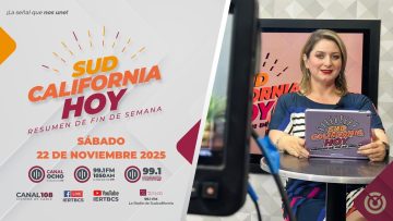 Sudcalifornia Hoy edición fin de semana – 22 de noviembre 2025.