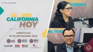 Sudcalifornia Hoy edición matutina. – 19 de noviembre 2025.