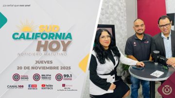Sudcalifornia Hoy edición matutina. – 20 de noviembre 2025.