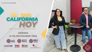 Sudcalifornia Hoy edición matutina. – 21 de noviembre 2025.