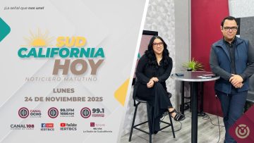 Sudcalifornia Hoy edición matutina – 24 de noviembre 2025