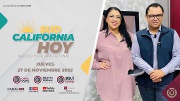 Sudcalifornia Hoy edición matutina – 27 de noviembre 2025.