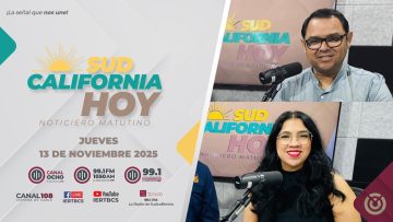 Sudcalifornia Hoy edición matutina. – 13 de noviembre 2025.