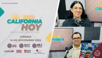 Sudcalifornia Hoy edición matutina. – 14 de noviembre 2025.