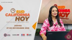 Sudcalifornia Hoy edición vespertina- 27 de noviembre 2025.
