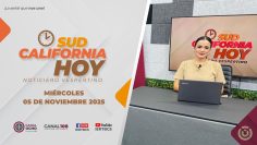 Sudcalifornia Hoy edición vespertina con Daniela González – 05 de noviembre 2025.