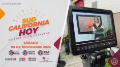 Sudcalifornia Hoy fin de semana con Denise Jaquez. – 08 de noviembre 2025.