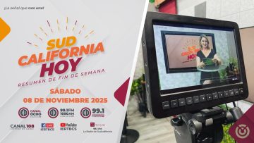 Sudcalifornia Hoy fin de semana con Denise Jaquez. – 08 de noviembre 2025.