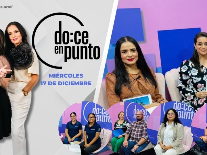 Doce en Punto. – 17 de diciembre 2025.
