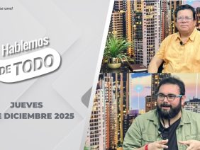 Hablemos de Todo. – 18 de diciembre 2025.