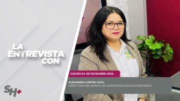 🗣️💬#LaEntrevista con Alexandra Cortes Cota. – 04 de diciembre 2025.