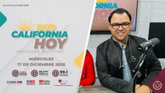 Sudcalifornia Hoy edición matutina. – 17 de diciembre 2025.