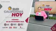 Sudcalifornia Hoy edición nocturna. – 05 de diciembre 2025.