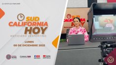 Sudcalifornia Hoy edición vespertina. – 08 de diciembre 2025.
