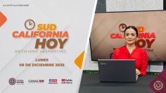 Sudcalifornia Hoy edición vespertina con Daniela González. – 09 de diciembre 2025.
