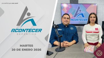 Acontecer Deportivo – 20 de enero 2026.
