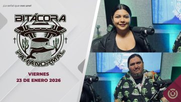 Bitácora Paranormal. – 23 de enero 2026.