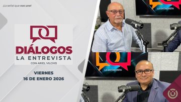 Diálogos: La Entrevista 💬 – 16 de enero 2026.