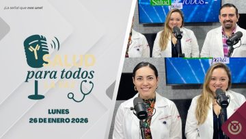 Salud Para Todos – 26 de enero 2026.