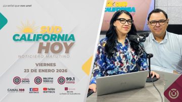 Sudcalifornia Hoy edición matutina – 23 de enero 2026.