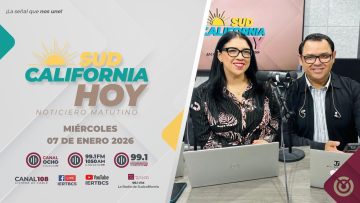 Sudcalifornia Hoy edición matutina – 07 de enero 2026.