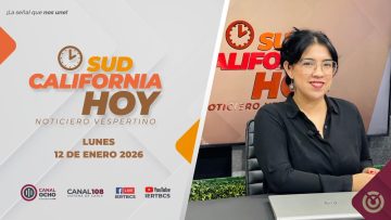 Sudcalifornia Hoy edición matutina – 12 de enero 2026.