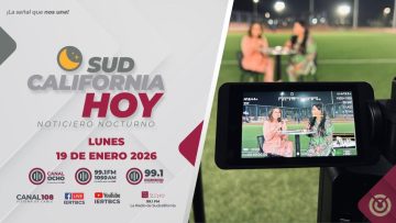 Sudcalifornia Hoy edición nocturna con Zarahí Hamburgo. – 19 de enero 2026.